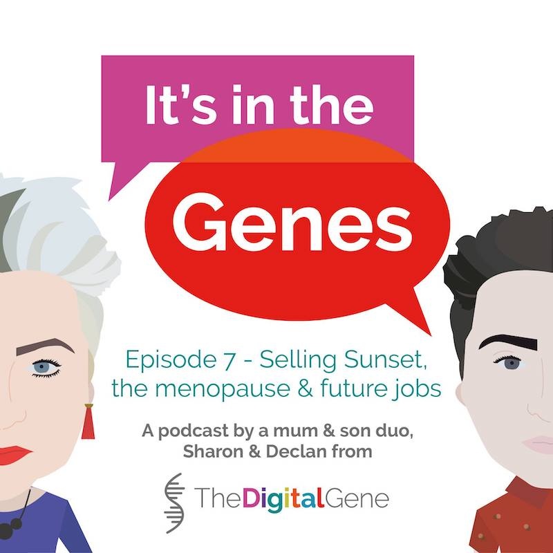 Selling Sunset, The Menopause & Future Jobs